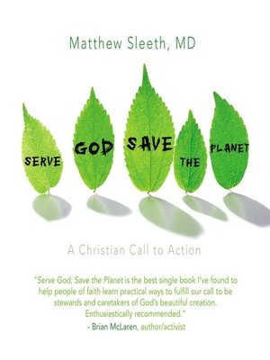 cover image of Serve God, Save the Planet